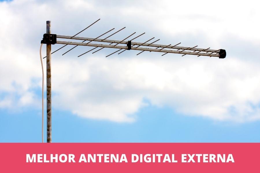 Melhor antena digital externa: as 6 melhores em 2023