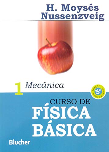 Curso de Física Básica – Herch Moysés Nussenzveig