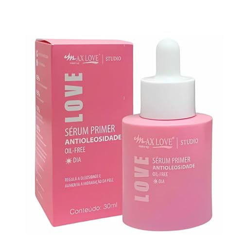 Sérum Primer Antioleosidade Oil-Free Max Love 30ml